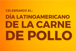 Día Latinoamericano del Pollo